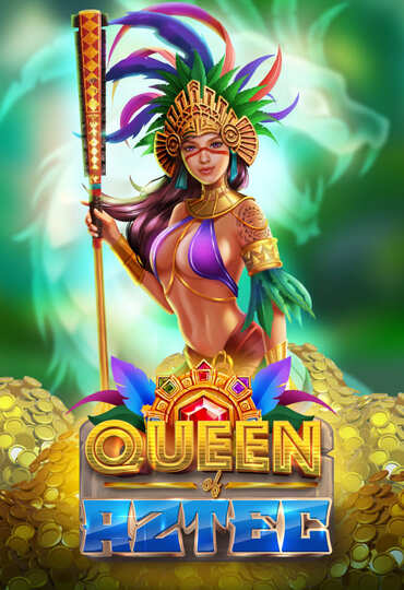 Queen of Aztec
